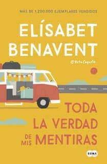Toda la verdad de mis mentiras