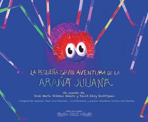 La pequeña gran aventura de la araña Juliana