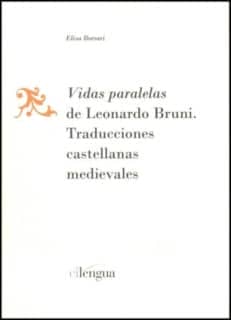 Vidas paralelas de Leonardo Bruni.