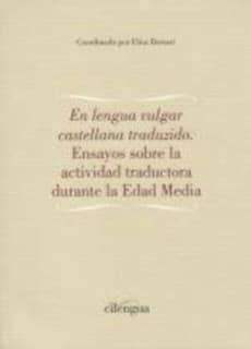 En lengua vulgar castellana traduzido.