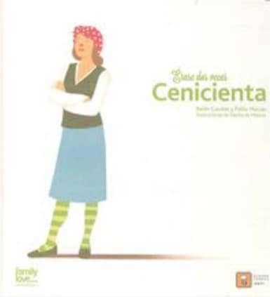ÉRASE DOS VECES CENICIENTA