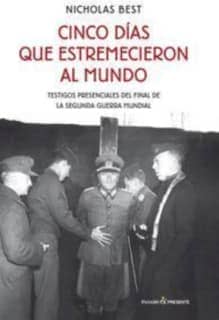 Cinco días que estremecieron al mundo