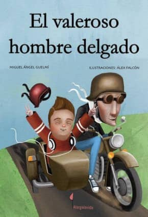 El valeroso hombre delgado