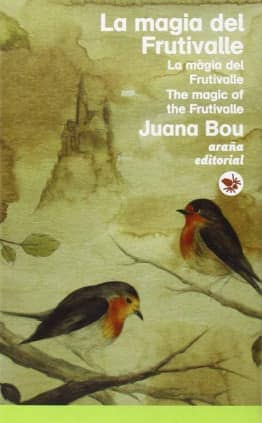 La magia del Frutivalle