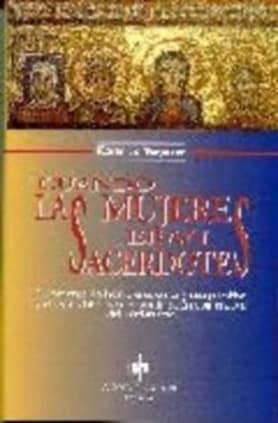 Cuando las mujeres eran sacerdotes