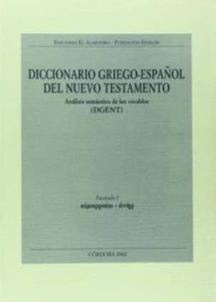 Diccionario Griego-Español del Nuevo Testamento. Vol 2