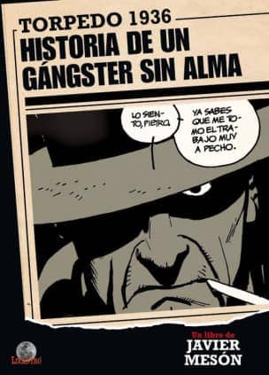 Torpedo 1936. Historia de un gángster sin alma