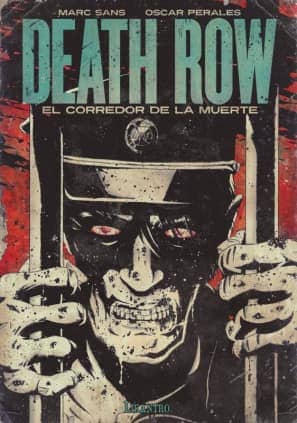 Death row. El corredor de la muerte