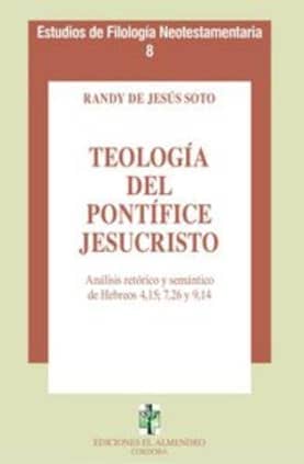 Teología del Pontífice Jesucristo