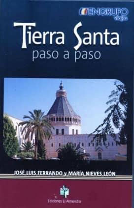 TIERRA SANTA PASO A PASO