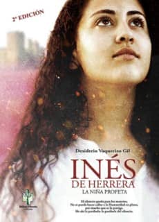 Inés de Herrera. La niña profeta