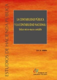 Contabilidad pública y la contabilidad nacional, La: enlace micro-macro contable