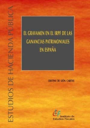 Gravamen en el IRPF de las ganancias patrimoniales en España