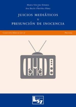 JUICIOS MEDIÁTICOS Y PRESUNCIÓN DE INOCENCIA