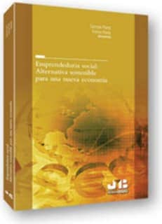 Emprendeduría social: Alternativa sostenible para una nueva economía