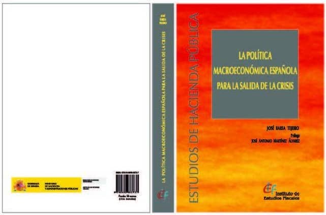 La política macroeconómica española para la salida de la crisis