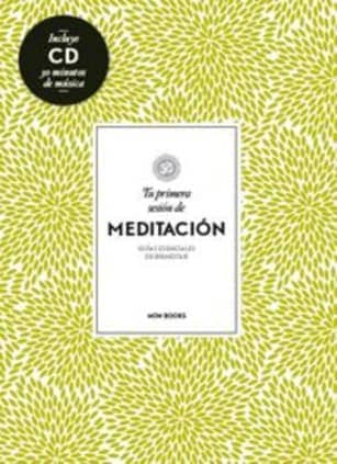 Tu primera sesión de meditación