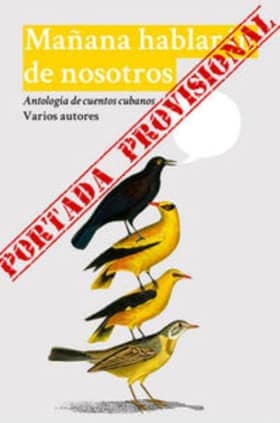 Mañana hablarán de nosotros