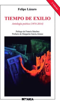 Tiempo de exilio. Antología póetica (1974-2014)