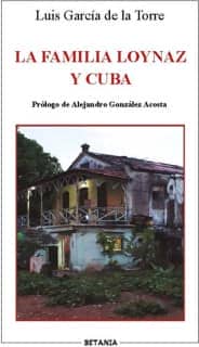 La familia Loynaz y Cuba