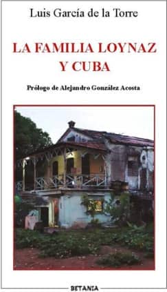 La familia Loynaz y Cuba