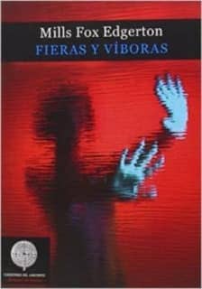 Fieras y víboras