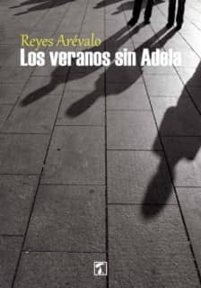 Los veranos sin Adela