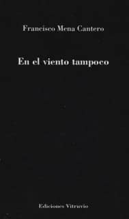 En el viento tampoco