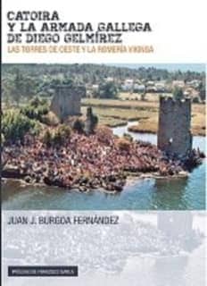 Catoira y la armada gallega de Diego Gelmírez