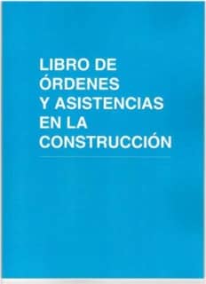 Libro de órdenes y asistencias en la construcción