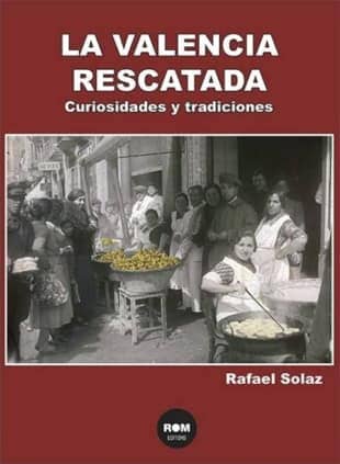 La Valencia Rescatada