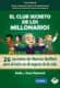 El Club Secreto de los Millonarios