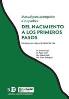 Manual para acompañar a los padres del nacimiento a los primeros pasos