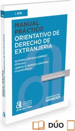 Manual práctico orientativo de Derecho de extranjería (Papel + e-book)