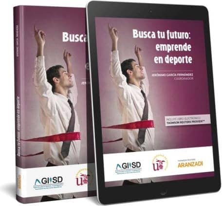 Busca tu futuro: Emprende en deporte (Papel + e-book)