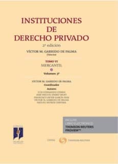 Instituciones de Derecho Privado. Tomo VI Mercantil. Volumen 3º (Papel + e-book)