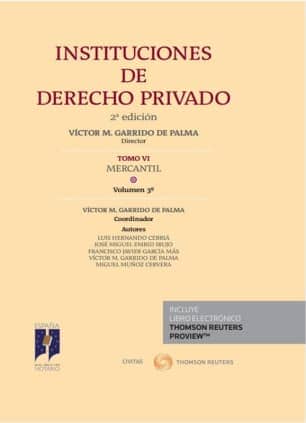 Instituciones de Derecho Privado. Tomo VI Mercantil. Volumen 3º (Papel + e-book)
