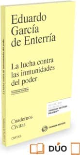 La lucha contra las inmunidades del poder en el derecho administrativo (Papel + e-book)