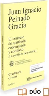 El contrato de comisión: cooperación y conflicto (Papel + e-book)