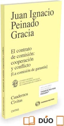 El contrato de comisión: cooperación y conflicto (Papel + e-book)