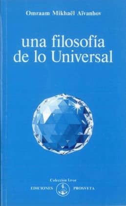 Una filosofía de lo Universal