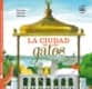 LA CIUDAD DE LOS GATOS