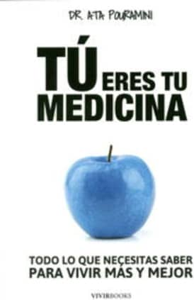 Tú eres tu medicina