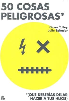 50 COSAS PELIGROSAS QUE DEBERIAS DEJAR H