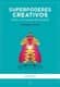 SUPERPODERES CREATIVOS