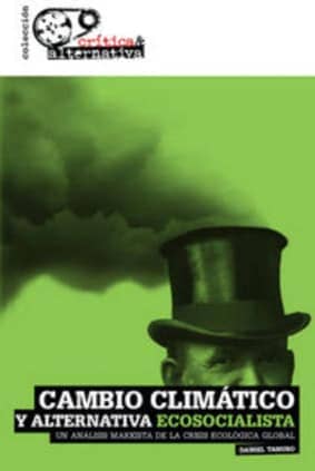 Cambio Climático y Alternativa Ecosocialista