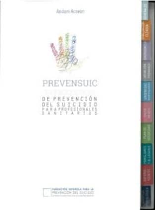 PREVENSUIC. GUIA PRACTICA DE PREVENCION