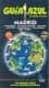 Guía Azul Madrid