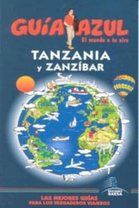 Guía Azul Tanzania y Zanzibar