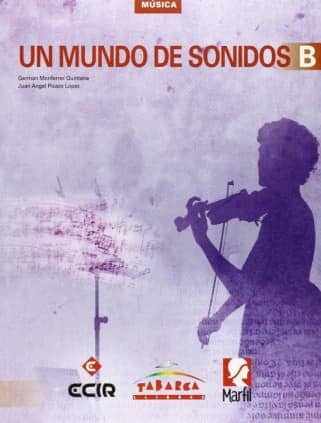 UN MUNDO DE SONIDOS B MUSICA E.S.O.